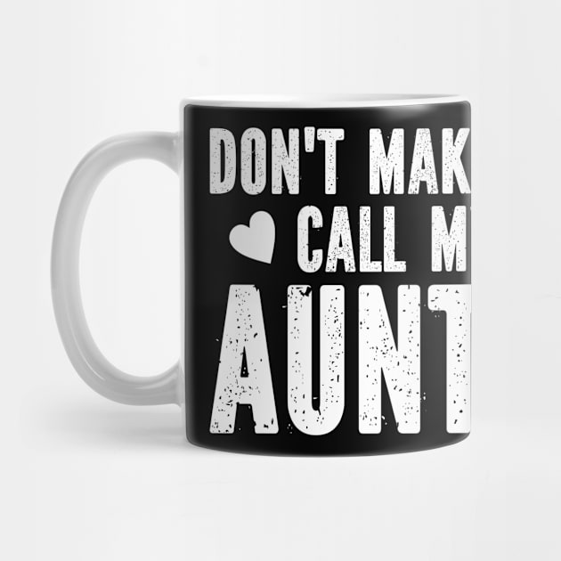 Don't make me call my auntie by SimonL